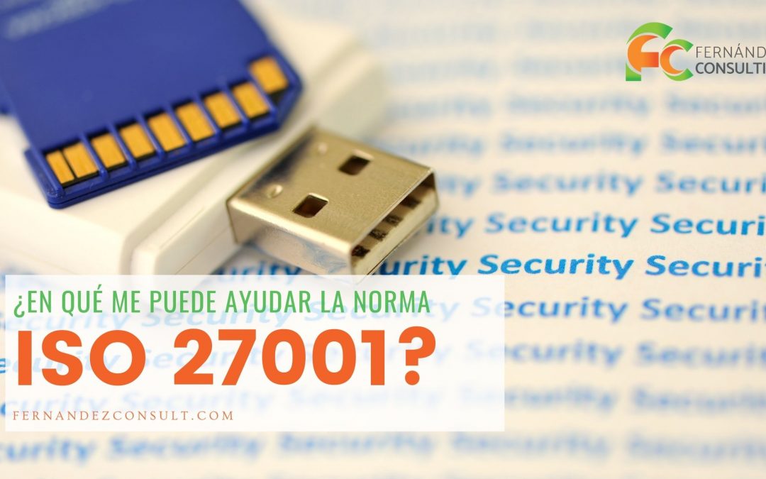 Ley 81 Sobre Protección de Datos Personales y la Norma ISO 27001 Sistemas de Gestión de Seguridad de la Información